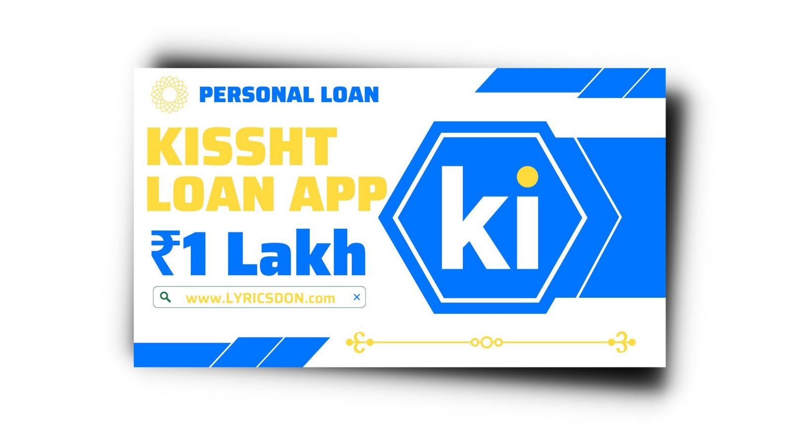 Kissht Loan App से लोन कैसे लें ? Kissht Loan App Review 2023 |