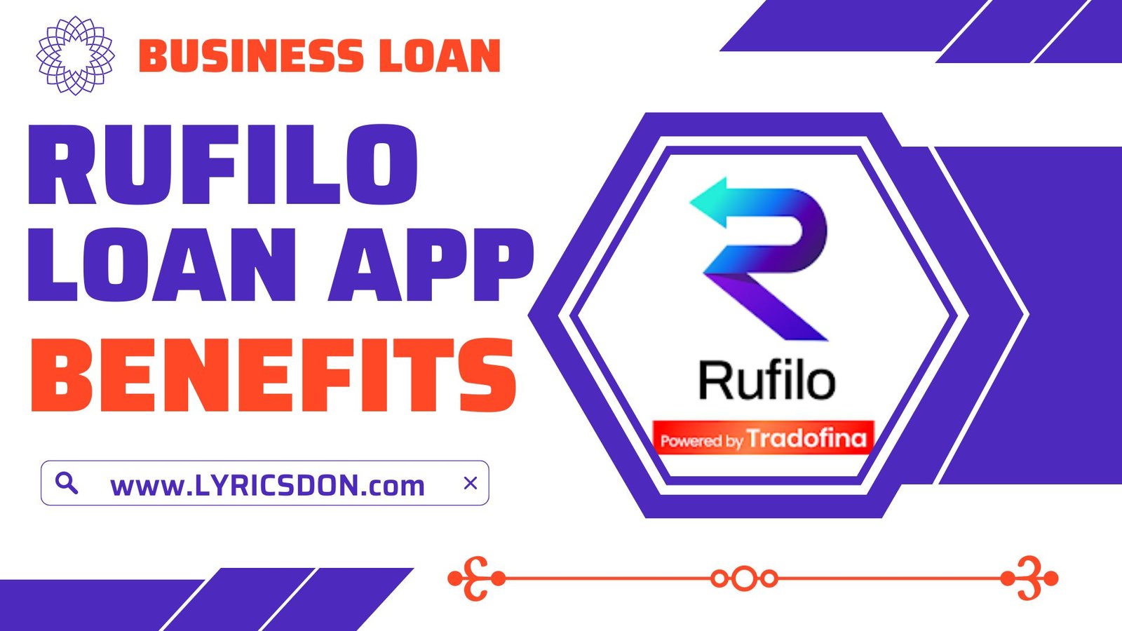 Rufilo Business Loan App Benefits