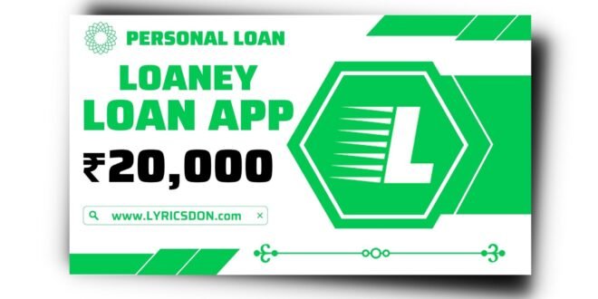 Loaney Loan App से लोन कैसे लें? Loaney Loan App Review 2023 |