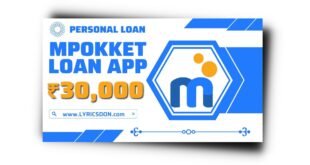 Mpokket Loan App से लोन कैसे मिल सकता है? Mpokket Loan App Review 2023 |