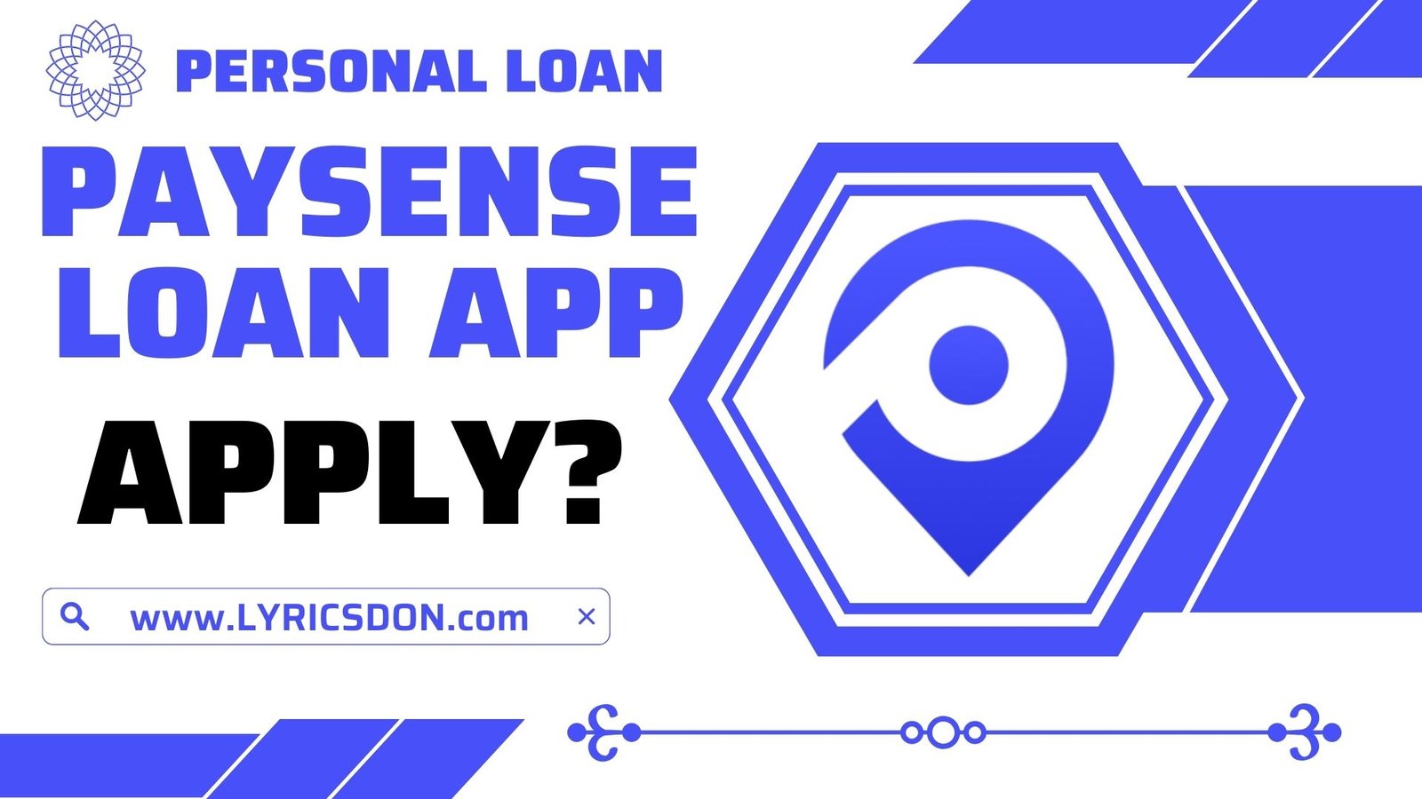 PaySense Loan App से लोन कैसे लें?