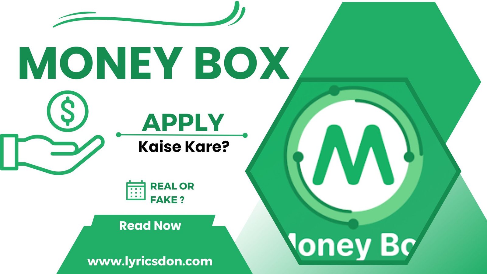 Money Box Loan App से लोन कैसे लें?
