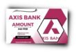 Axis Bank Personal Loan से लोन कैसे लें? Axis Bank Personal Loan Review |