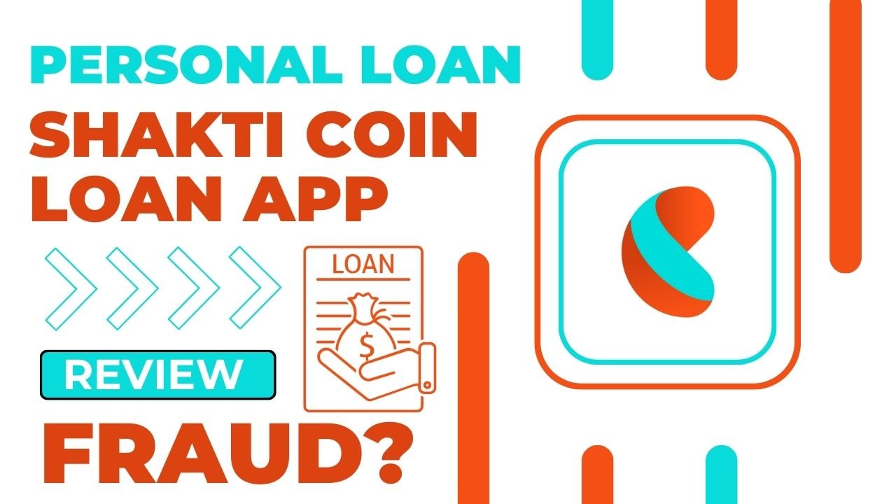 Shakti Coin Loan App Review