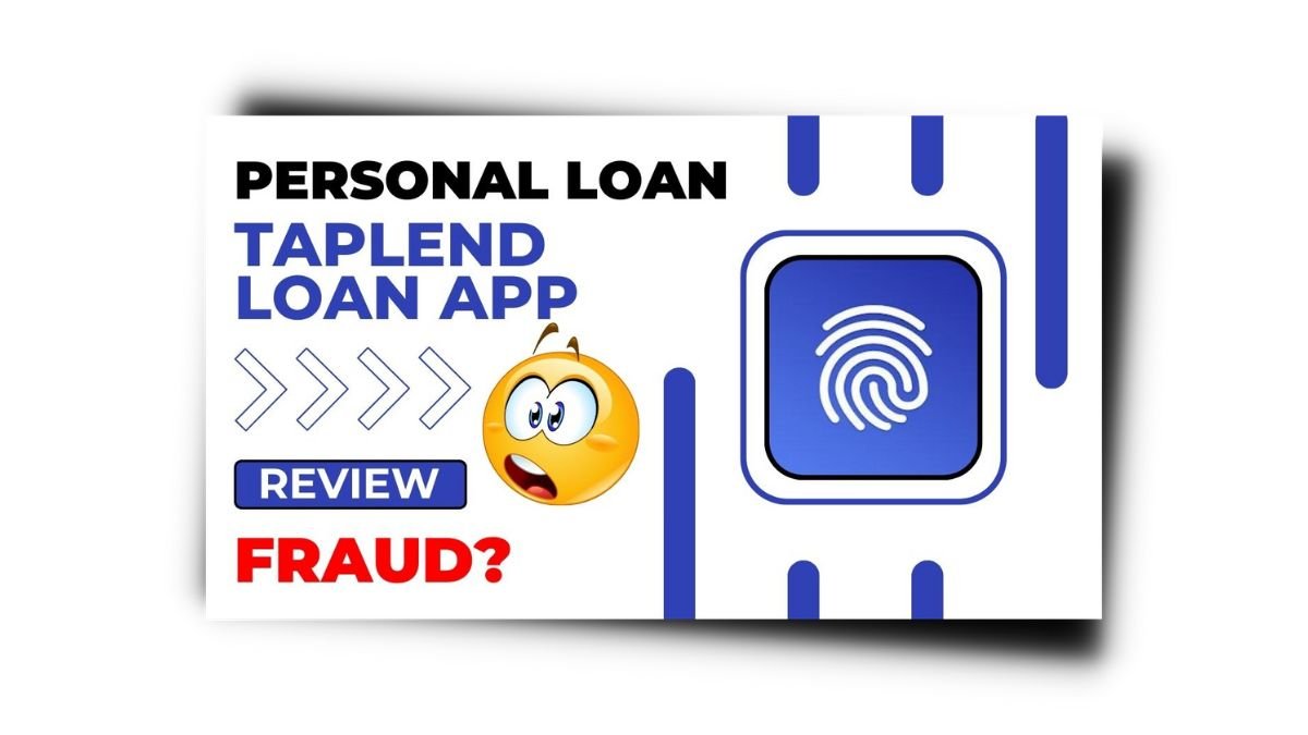 Taplend Loan App से लोन कैसे लें? Taplend Loan App Review 2023 |