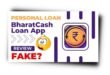 BharatCash Loan App से लोन कैसे लें? BharatCash Loan App Review 2023 |