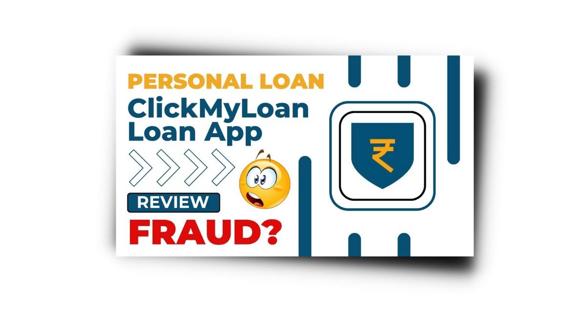 ClickMyLoan Loan App से लोन कैसे लें? ClickMyLoan Loan App Review 2023 |
