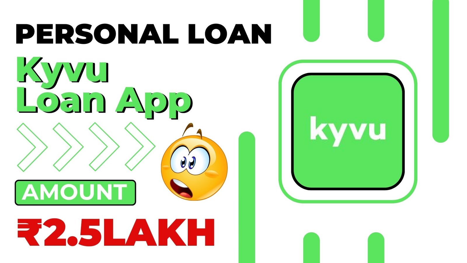 Kyvu Loan App Loan Amount