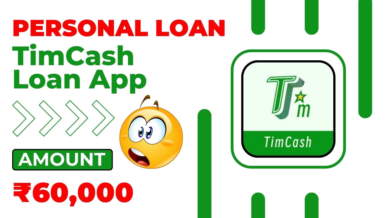 TimCash Loan App Loan Amount