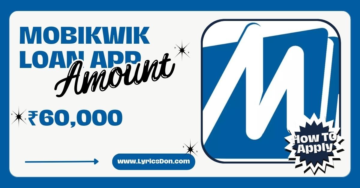 MobiKwik Loan App Loan Amount