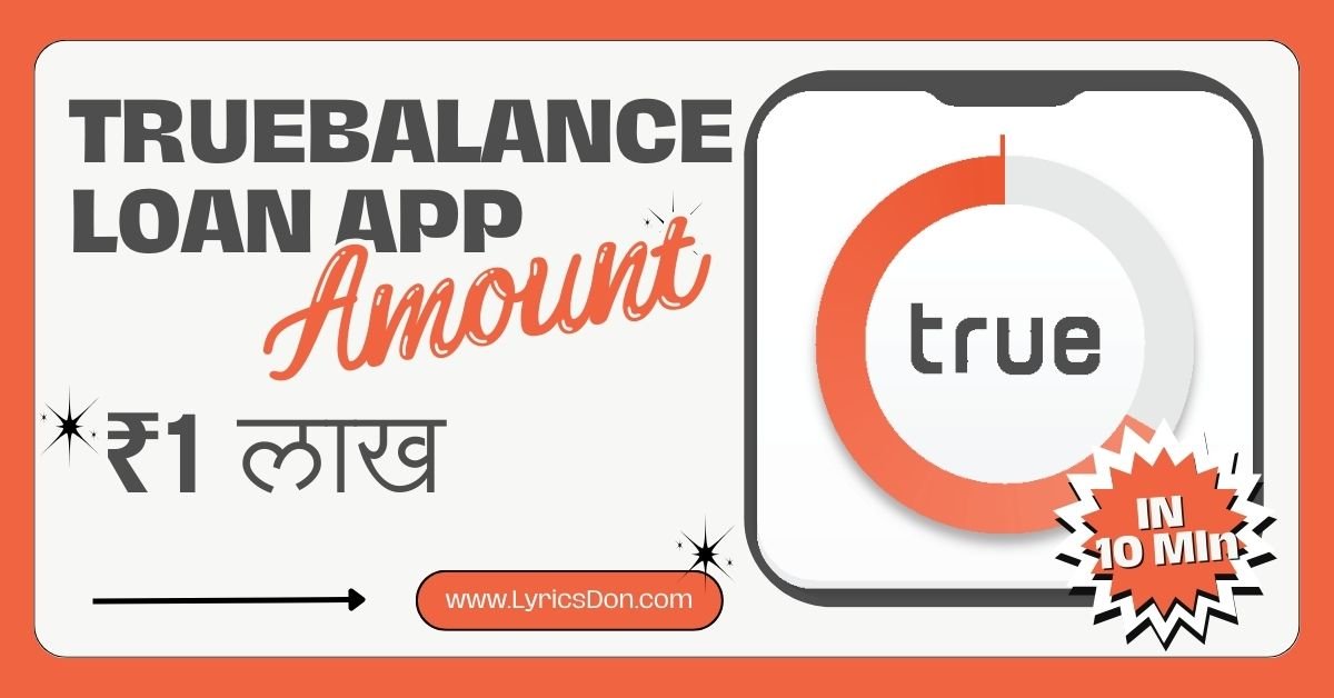 Truebalance Loan App Loan Amount