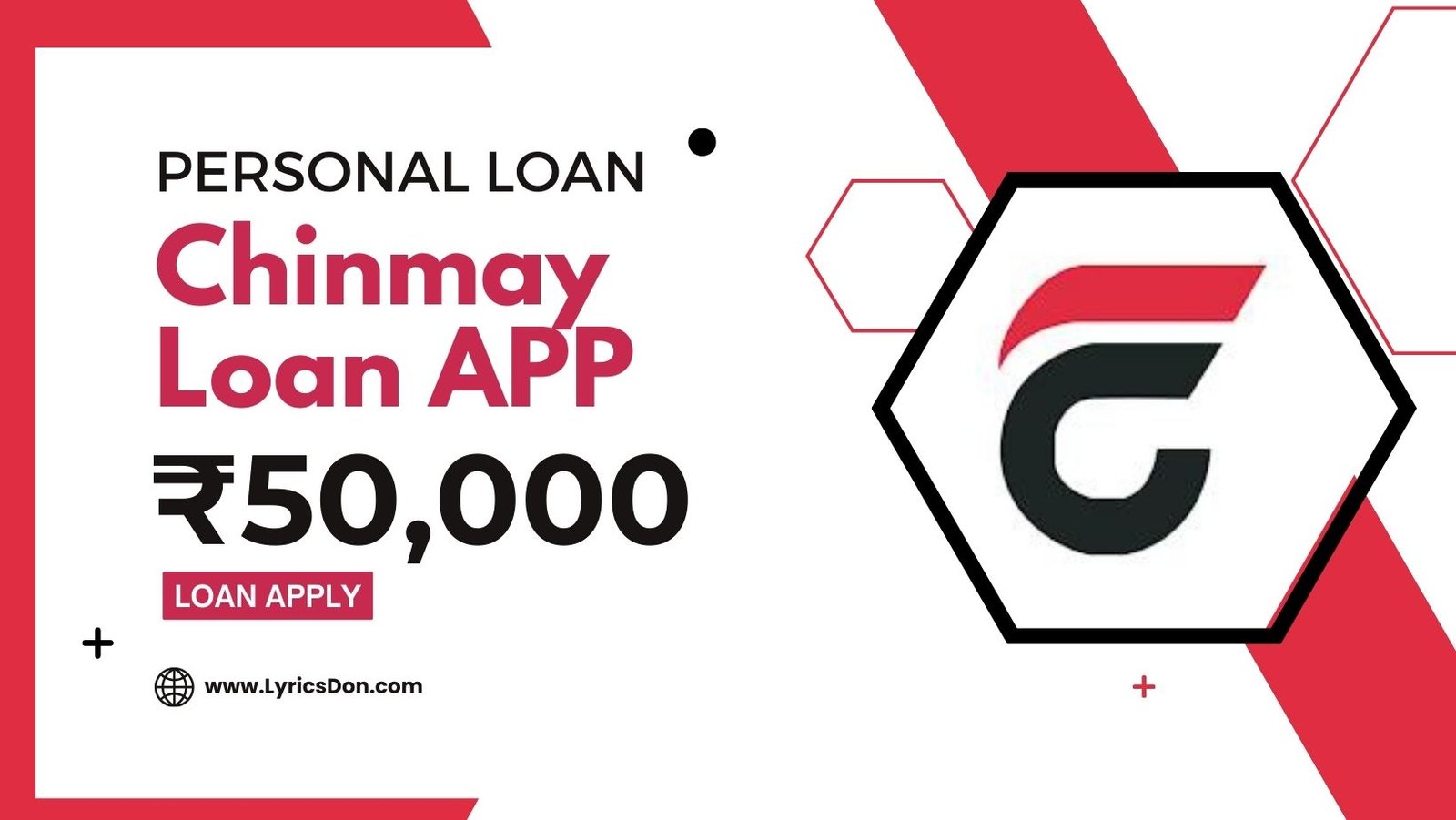 Chinmay Loan App Loan Amount