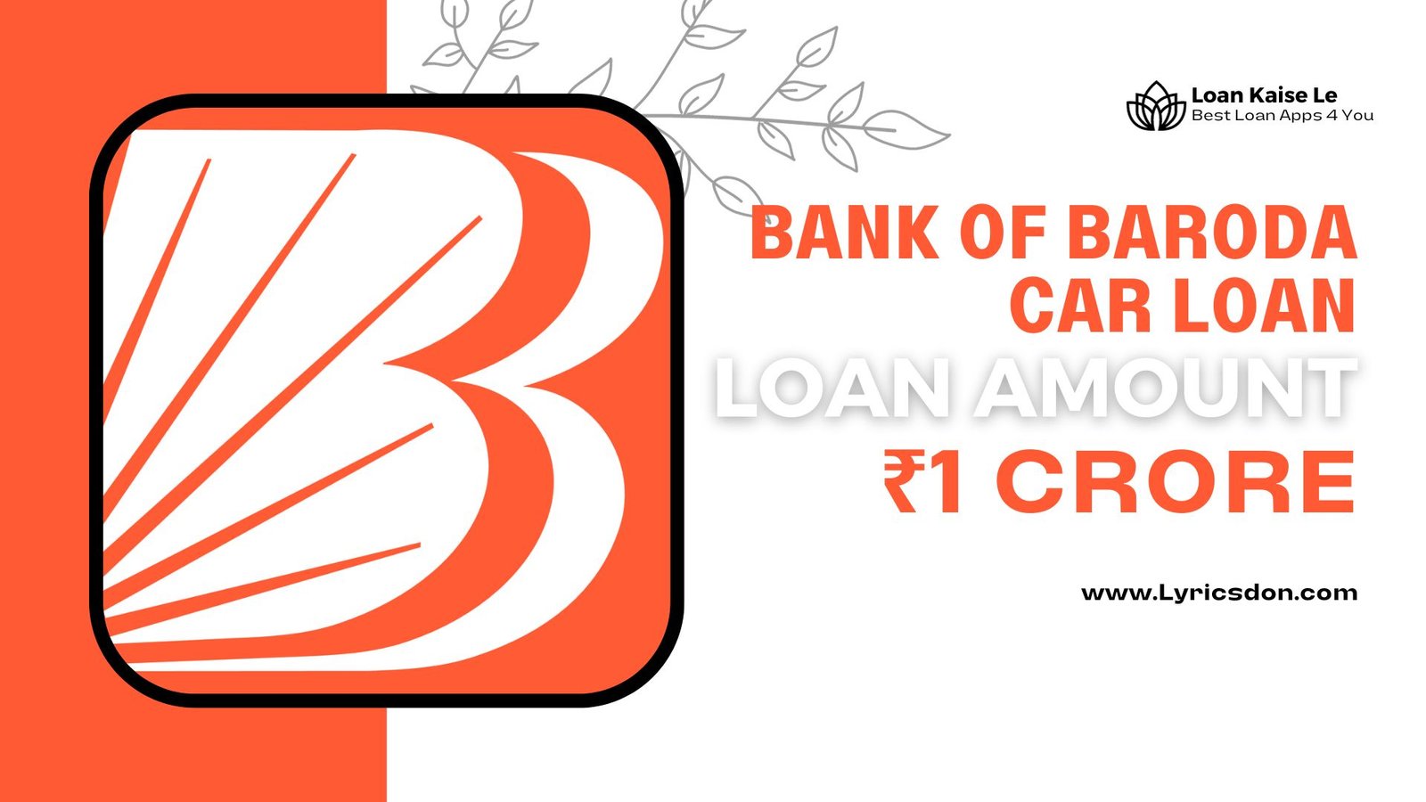 Bank Of Baroda New Car Loan Amount