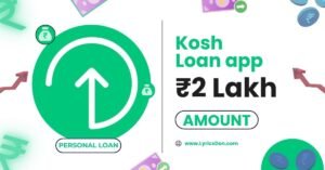 Kosh Loan App Amount