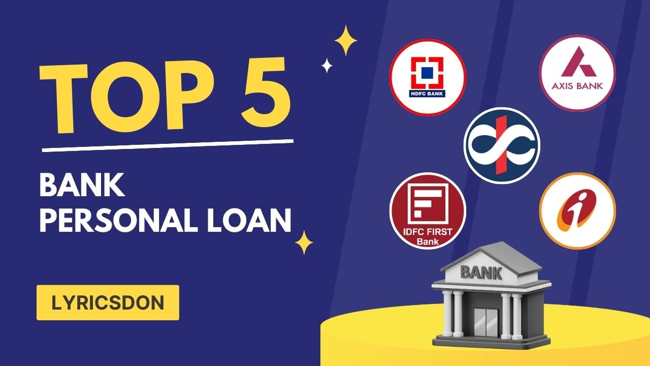 Top 5 Bank Personal Loan in India 2024 in May